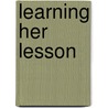 Learning Her Lesson by Elizabeth Coldwell