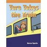 Tara Takes the Train door Marcus Figorito