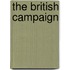 The British Campaign