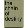 The Chain of Destiny by Bram Stroker