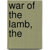 War of the Lamb, The door John Yoder