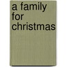 A Family for Christmas by Irene Brand