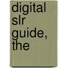 Digital Slr Guide, The door Jon Canfield
