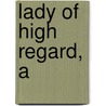 Lady of High Regard, A door Tracie Peterson