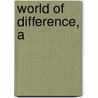 World of Difference, A door Kenneth Samples