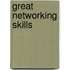 Great Networking Skills