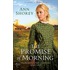 Promise of Morning, The