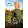 Promise of Morning, The door Ann Shorey