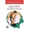 The Mother of His Child by Sandra Field