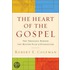 Heart of the Gospel, The