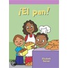 El pan! (Fred''s Bread) door Elizabeth Kernan
