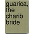 Guarica, the Charib Bride