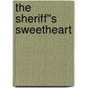 The Sheriff''s Sweetheart door Laurie Kingery