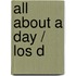 All About a Day / Los d