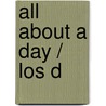 All About a Day / Los d door Joanne Randolph