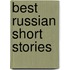 Best Russian Short Stories