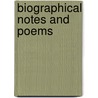 Biographical Notes and Poems door The Bronte Sisters