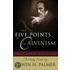 Five Points of Calvinism, The