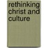 Rethinking Christ and Culture