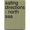 Sailing Directions - North Sea door National Geospatial-Intelligence Agency