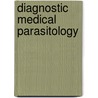 Diagnostic Medical Parasitology door Lynne Shore Garcia