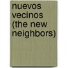 Nuevos vecinos (The New Neighbors) door Mary Ann Thomas