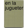 En la jugueter by Colleen Adams