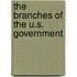 The Branches of the U.S. Government