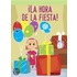 La hora de la fiesta! (Party Time)
