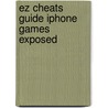 Ez Cheats Guide Iphone Games Exposed door The Cheat Mistress