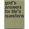God''s Answers for Life''s Questions door Baker Publishing Group