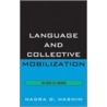 Language and Collective Mobilization door Nadra O. Hashim
