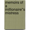 Memoirs of a Millionaire''s Mistress by Anne Oliver
