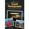 Blue Pixel Guide to Travel Photography door Schloss David