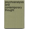 Psychoanalysis and Contemporary Thought by John Sutherland