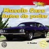 Wild About Muscle Cars / Autos de poder by Jamie Poolos