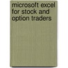 Microsoft Excel for Stock and Option Traders door Jeff Augen