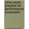 Cima Exam Practice Kit Performance Evaluation by Simon Dawkins