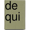 De qui by Kerri O'Donnell