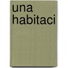Una habitaci door Eliza Robbins