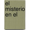 El misterio en el by Mary Ann Hoffman