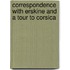 Correspondence with Erskine and A Tour to Corsica