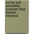 Sense and Sensibility (Coscom Blue Banner Classics)