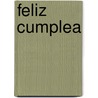 Feliz cumplea door Mary Ann Hoffman