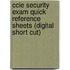 Ccie Security Exam Quick Reference Sheets (digital Short Cut)