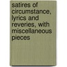 Satires of Circumstance, Lyrics and Reveries, with Miscellaneous Pieces by Thomas Hardy