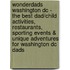 Wonderdads Washington Dc - The Best Dad/child Activities, Restaurants, Sporting Events & Unique Adventures For Washington Dc Dads