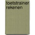 Toetstrainer Rekenen