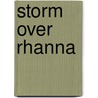 Storm over Rhanna door C.M. Fraser