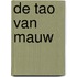 De tao van Mauw